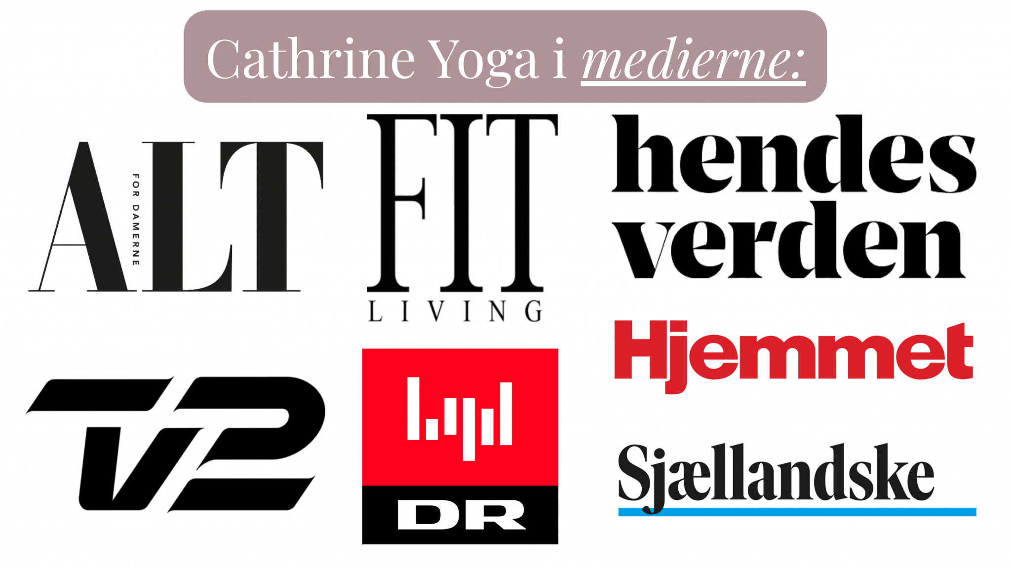 Cathrine Yoga i medierne