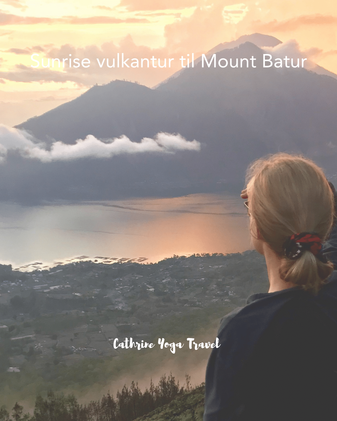 Sunrise vulkantur til Mount Batur